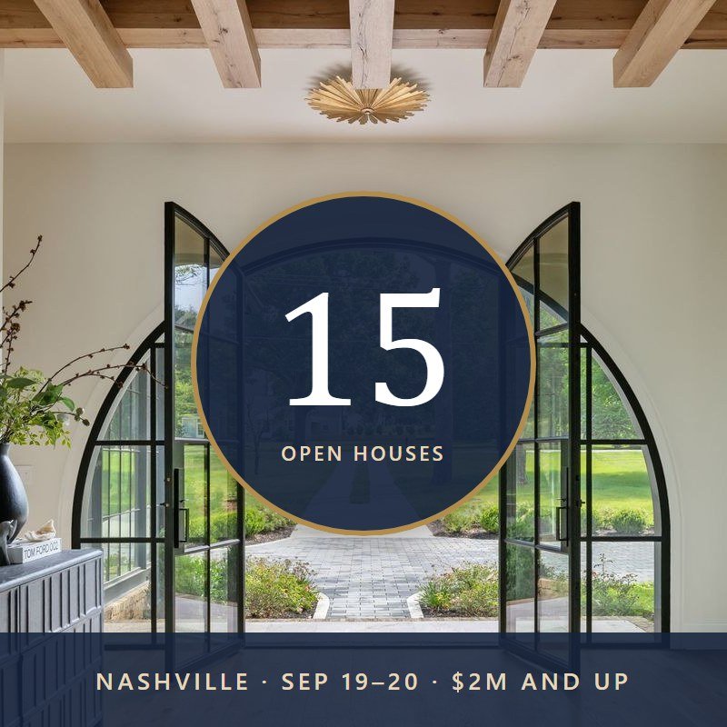 Open Houses This Weekend in Nashville: 15 Homes at $2M and Up
