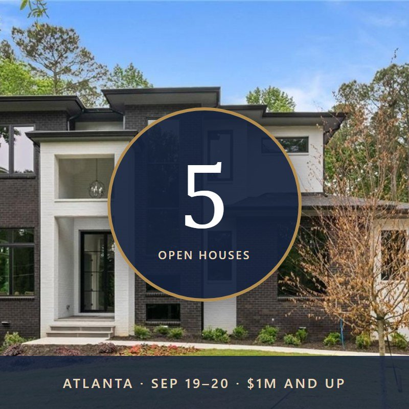 Open Houses This Weekend in Atlanta: 5 Homes at $1M and Up